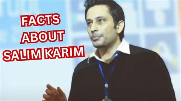 Saleem Karim Biography, Age, Height, Wife, Net Worth, Family